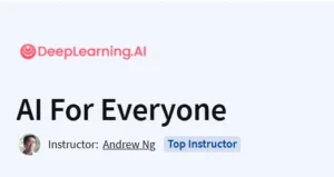 AI For Everyone