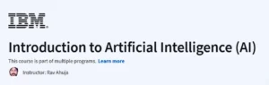 Introduction to Artificial Intelligence (AI)