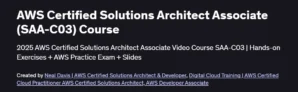 AWS Certified Solutions Architect Associate (SAA-C03) Course