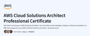 AWS Cloud Solutions Architect Professional Certificate