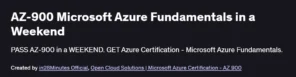 AZ-900 Microsoft Azure Fundamentals in a Weekend