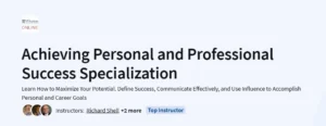 Achieving Personal and Professional Success Specialization