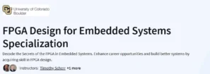 FPGA Design for Embedded Systems Specialization