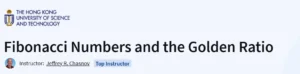 Fibonacci Numbers and the Golden Ratio