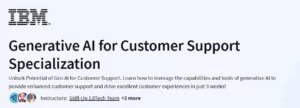 Generative AI for Customer Support Specialization