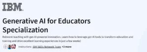 Generative AI for Educators Specialization