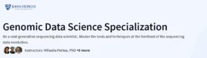 Genomic Data Science Specialization