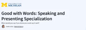 Good with Words: Speaking and Presenting Specialization