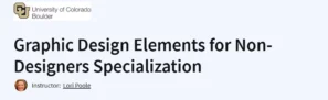 Graphic Design Elements for Non-Designers Specialization