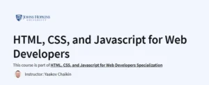 HTML, CSS, and Javascript for Web Developers