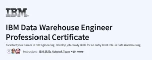 IBM Data Warehouse Engineer Professional Certificate