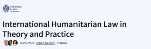 International Humanitarian Law in Theory and Practice
