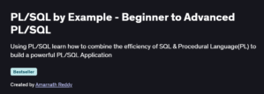 PL/SQL by Example - Beginner to Advanced PL/SQL