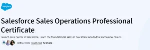 Salesforce Sales Operations Professional Certificate