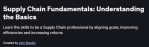 Supply Chain Fundamentals: Understanding the Basics