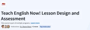 Teach English Now! Lesson Design and Assessment