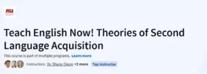 Teach English Now! Theories of Second Language Acquisition