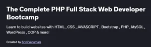 The Complete PHP Full Stack Web Developer Bootcamp