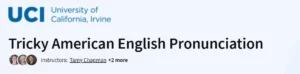 Tricky American English Pronunciation