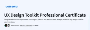 UX Design Toolkit Professional Certificate