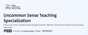Uncommon Sense Teaching Specialization