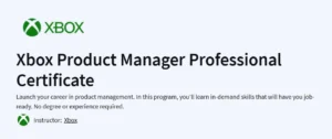 Xbox Product Manager Professional Certificate