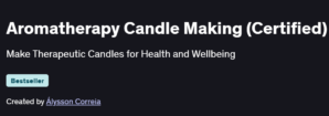 Aromatherapy Candle Making (Certified)