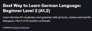 Best Way to Learn German Language: Beginner Level 2 (A1.2)