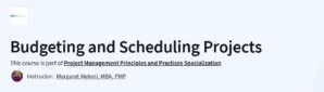Budgeting and Scheduling Projects