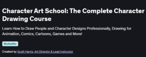 Character Art School: The Complete Character Drawing Course