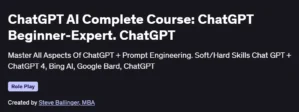 ChatGPT AI Complete Course: ChatGPT Beginner-Expert. ChatGPT