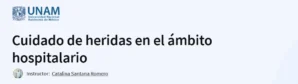 Cuidado de heridas en el ámbito hospitalario