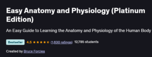 Easy Anatomy and Physiology (Platinum Edition)