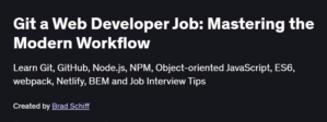 Git a Web Developer Job: Mastering the Modern Workflow