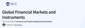Global Financial Markets and Instruments