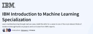 IBM Introduction to Machine Learning Specialization