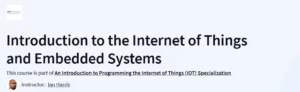 Introduction to the Internet of Things and Embedded Systems