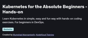 Kubernetes for the Absolute Beginners - Hands-on