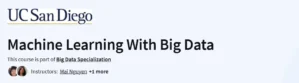 Machine Learning With Big Data