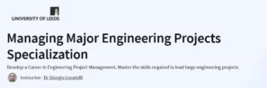 Managing Major Engineering Projects Specialization