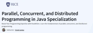 Parallel, Concurrent, and Distributed Programming in Java Specialization