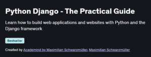 Python Django - The Practical Guide
