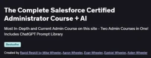The Complete Salesforce Certified Administrator Course + AI