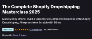 The Complete Shopify Dropshipping Masterclass 2025