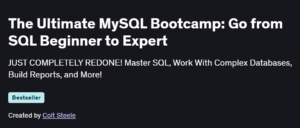The Ultimate MySQL Bootcamp