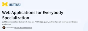 Web Applications for Everybody Specialization