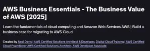 AWS Business Essentials - The Business Value of AWS [2025]