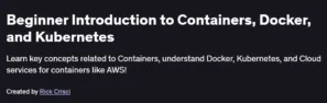 Beginner Introduction to Containers, Docker, and Kubernetes