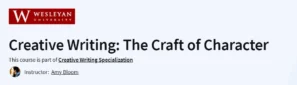 Creative Writing: The Craft of Character