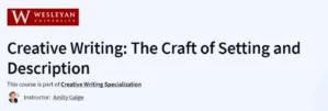 Creative Writing: The Craft of Setting and Description